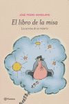 LIBRO DE LA MISA, EL