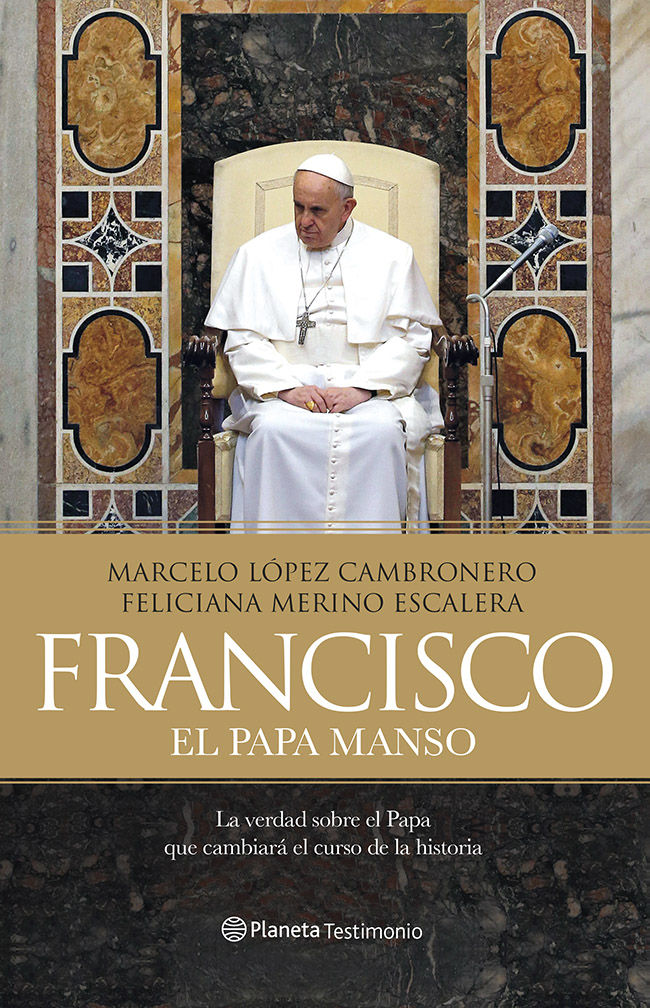 FRANCISCO EL PAPA MANSO