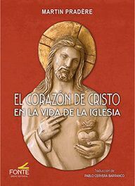 CORAZON DE CRISTO EN LA VIDA DE LA IGLESIA, EL