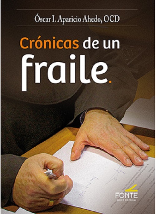 CRONICAS DE UN FRAILE