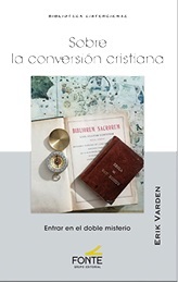 SOBRE LA CONVERSION CRISTIANA