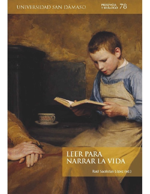 LEER PARA NARRAR LA VIDA