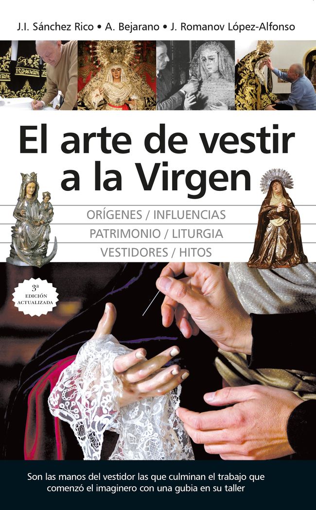 ARTE DE VESTIR A LA VIRGEN
