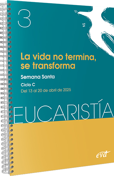 La vida no termina, se transforma (Eucaristía nº 3/2025)