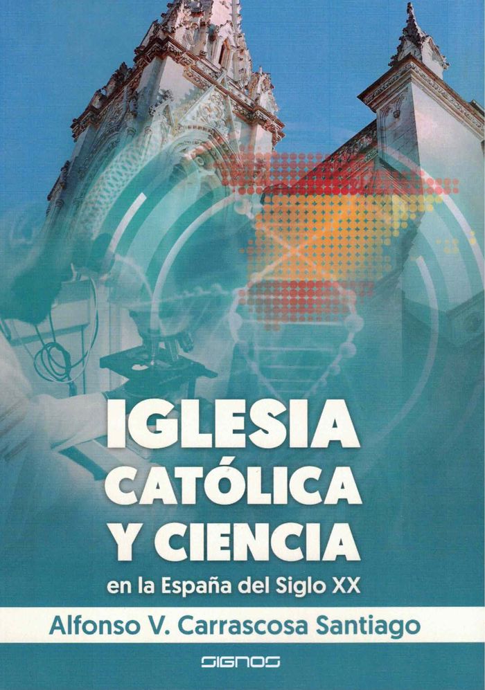 IGLESIA CATOLICA Y CIENCIA