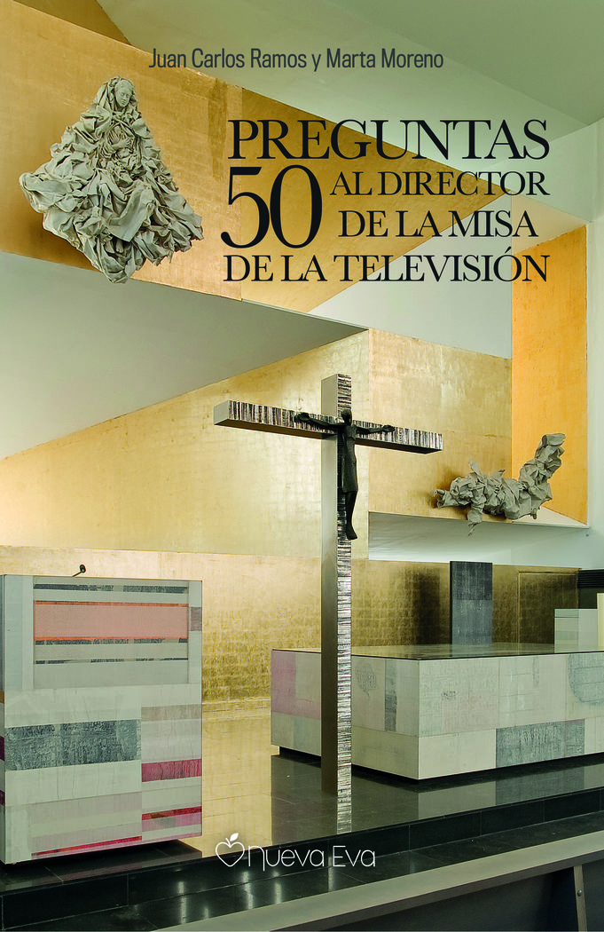 50 PREGUNTAS AL DIRECTOR DE LA MISA DE LA TELEVISION