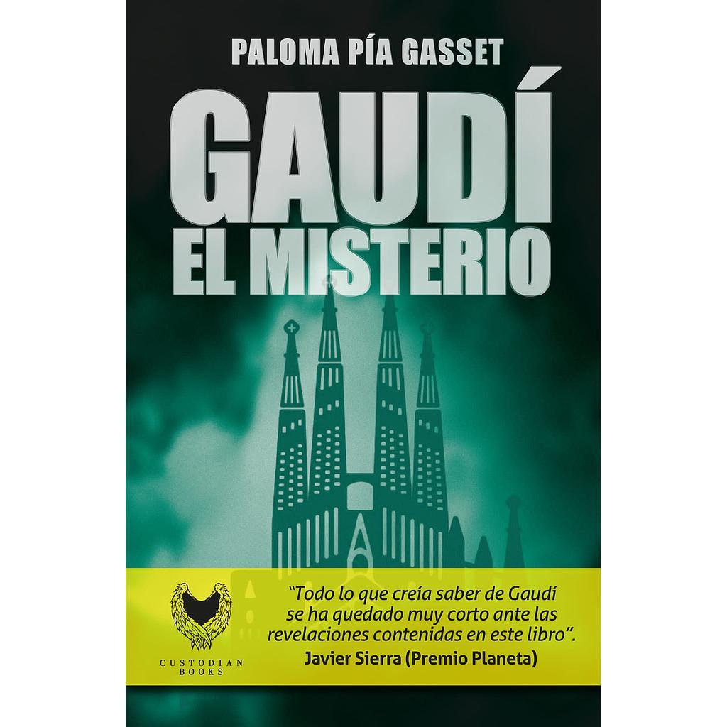 GAUDI. EL MISTERIO