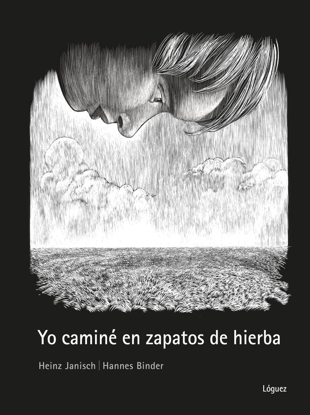 Yo caminé en zapatos de hierba