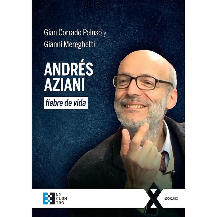 ANDRES AZIANI, FIEBRE DE VIDA
