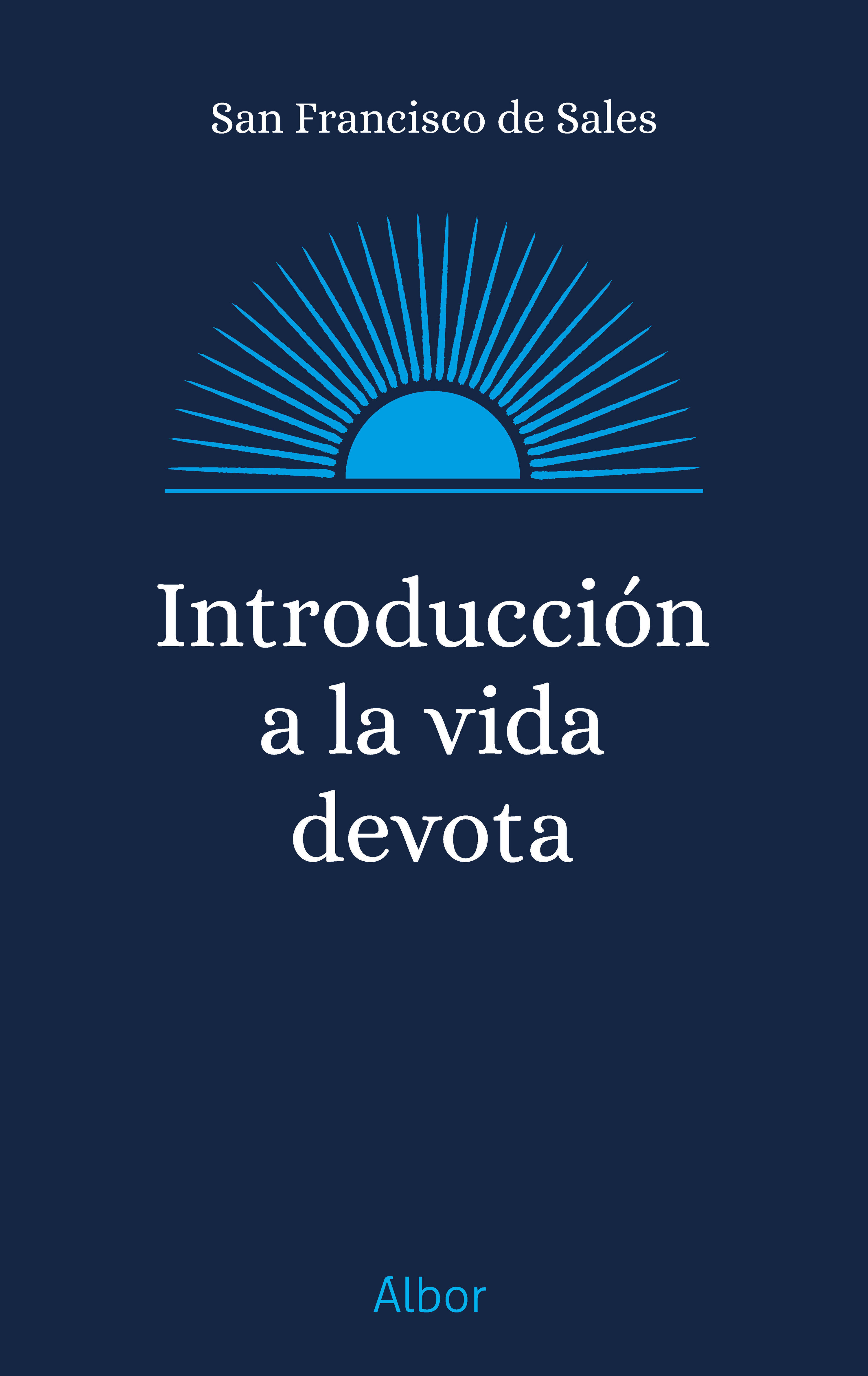 INTRODUCCION A LA VIDA DEVOTA