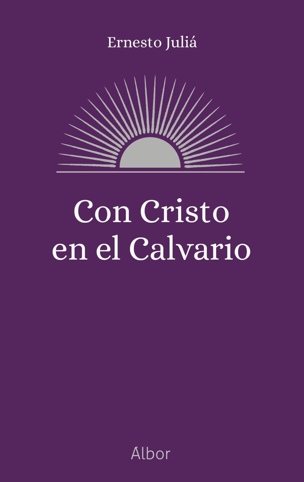 Con Cristo en el Calvario