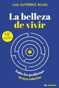 BELLEZA DE VIVIR, LA. 10ª edic.
