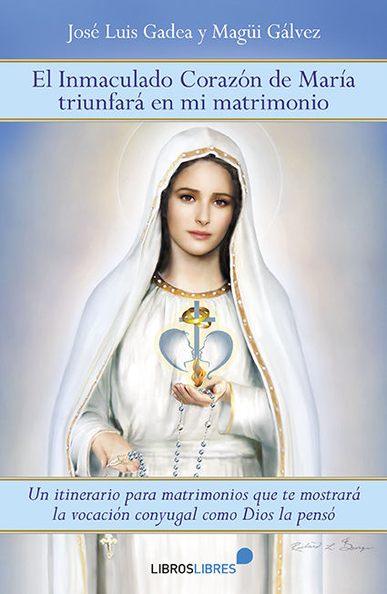 INMACULADO CORAZON DE MARIA TRIUNFARA EN MI MATRIMONIO
