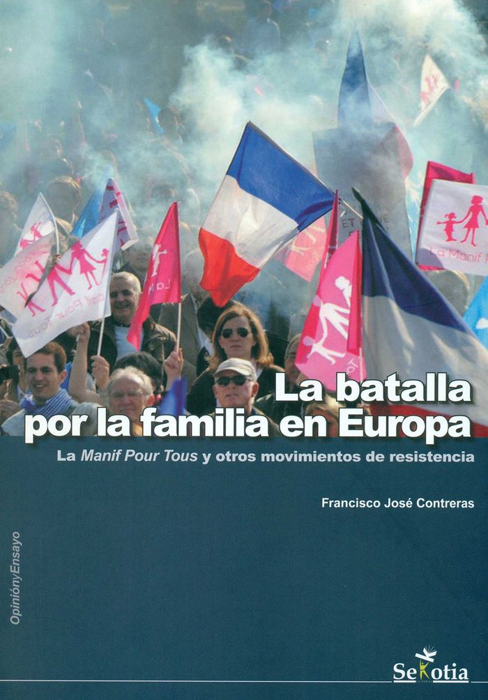 BATALLA POR LA FAMILIA EN EUROPA, LA