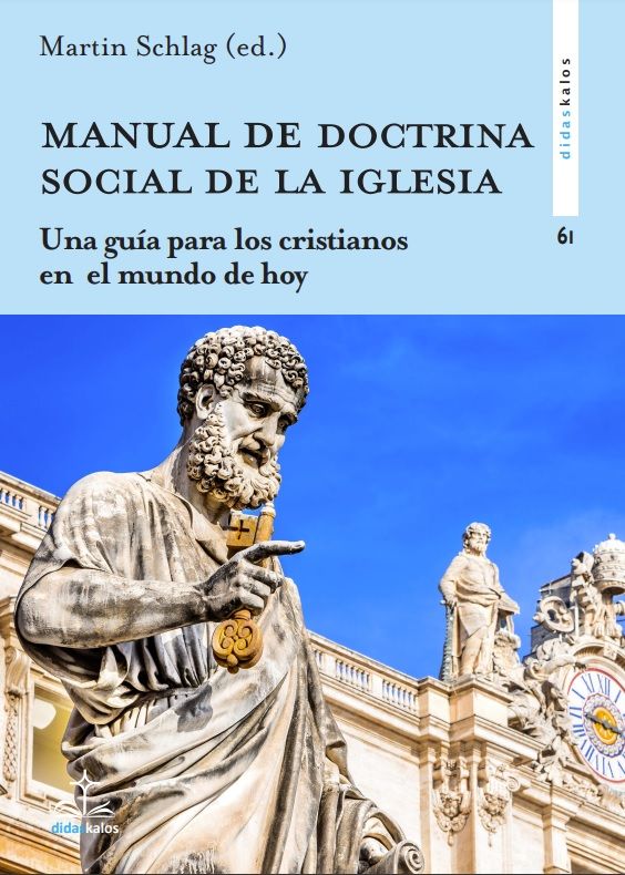 MANUAL DE DOCTRINA SOCIAL DE LA IGLESIA