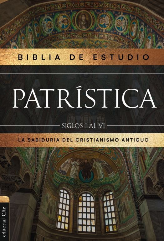 BIBLIA DE ESTUDIO PATRÍSTICA ; TAPA DURA