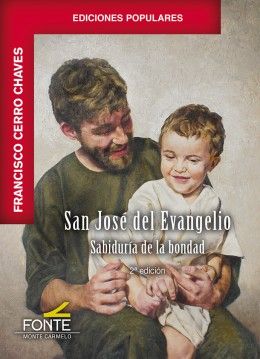 SAN JOSE DEL EVANGELIO. 2ª ED