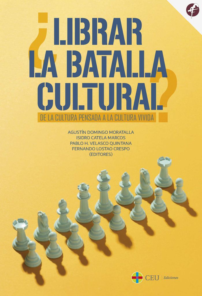 LIBRAR LA BATALLA CULTURAL. DE LA CULTURA PENSADA A LA CUL