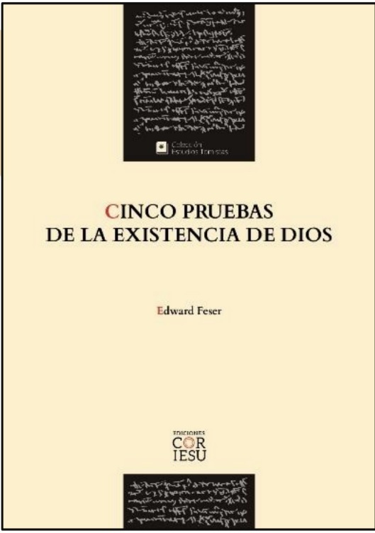 CINCO PRUEBAS DE LA EXISTENCIA DE DIOS