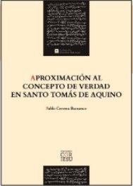 APROXIMACION AL CONCEPTO DE VERDAD EN SANTO TOMAS DE AQUINO