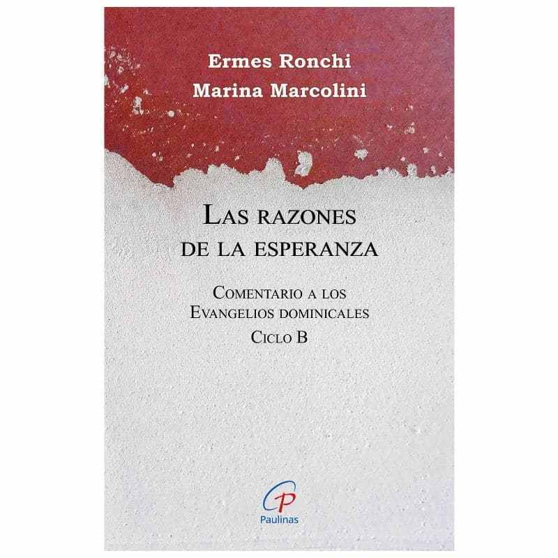 LAS RAZONES DE LA ESPERANZA