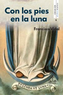 CON LOS PIES EN LA LUNA