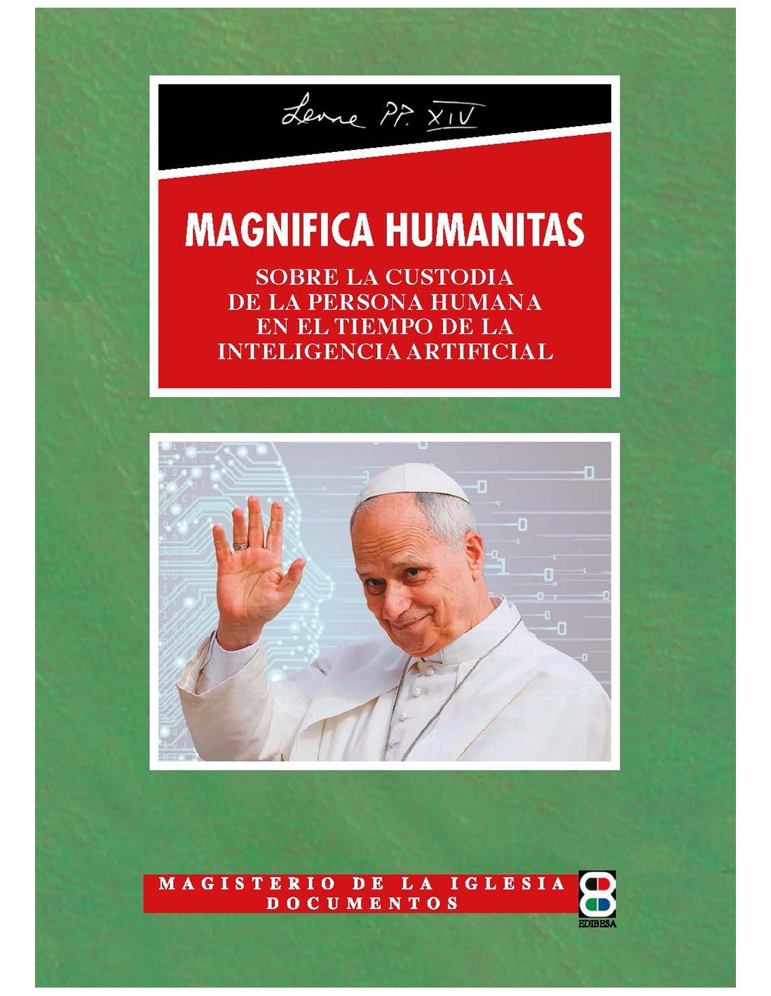 MAGNIFICA HUMANITAS (Edibesa)