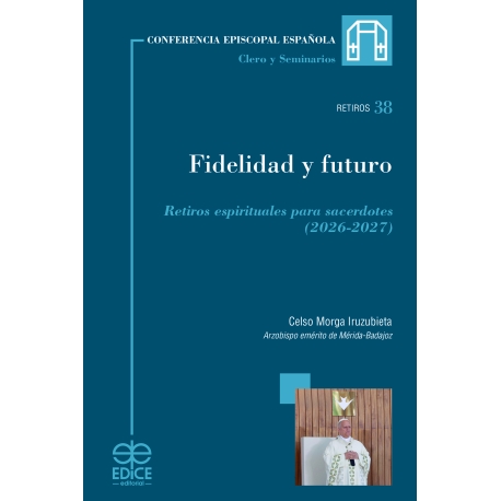 FIDELIDAD Y FUTURO