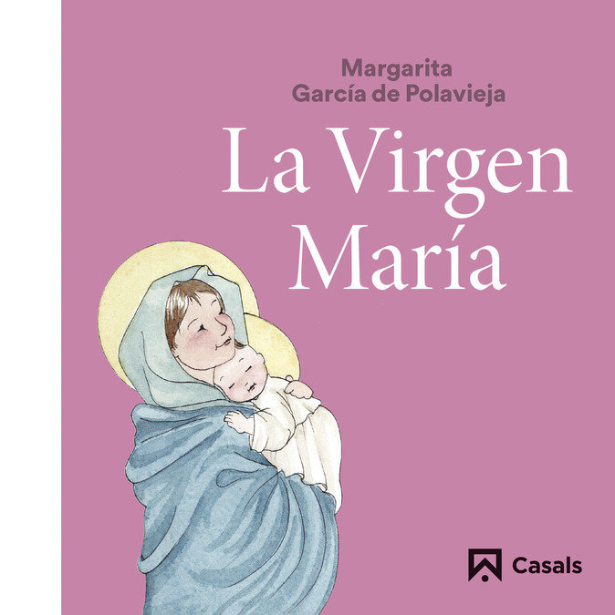 LA VIRGEN MARIA