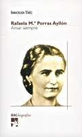 AMAR SIEMPRE. RAFAELA MARIA PORRAS AYLLON