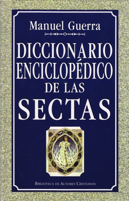 DICC. ENCICLOPEDICO DE LAS SECTAS