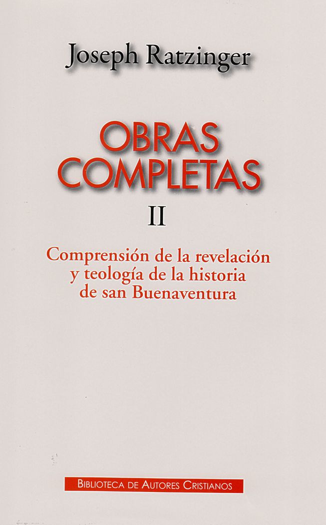 O.C. J. RATZINGER. II. COMPRENSION DE LA REVELACION