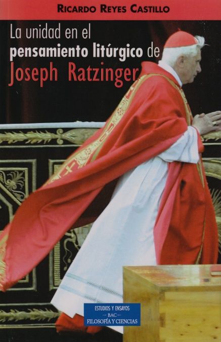 UNIDAD EN EL PENSAMIENTO LITURGICO DE JOSEPH RATZINGER nº146