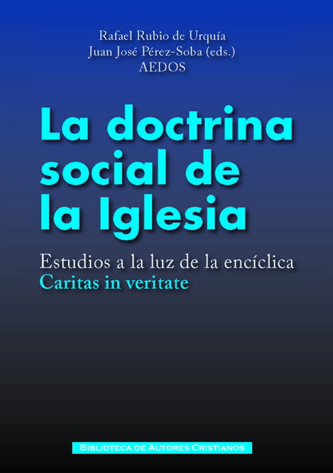 DOCTRINA SOCIAL DE LA IGLESIA: ESTUDIOS A LA LUZ ENCICLICA
