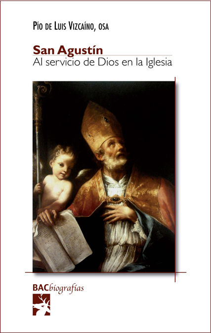 SAN AGUSTIN AL SERVICIO DE DIOS EN LA IGLESIA