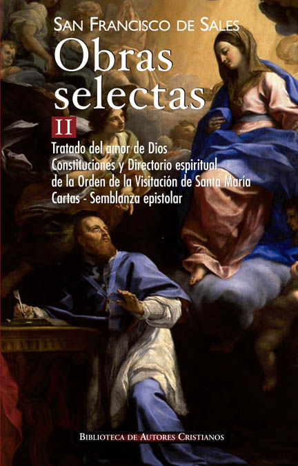 OBRAS SELECTAS. II (SAN FRANCISCO DE SALES)