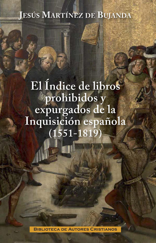 INDICE DE LIBROS PROHIBIDOS Y EXPURGADOS DE LA INQUISICION