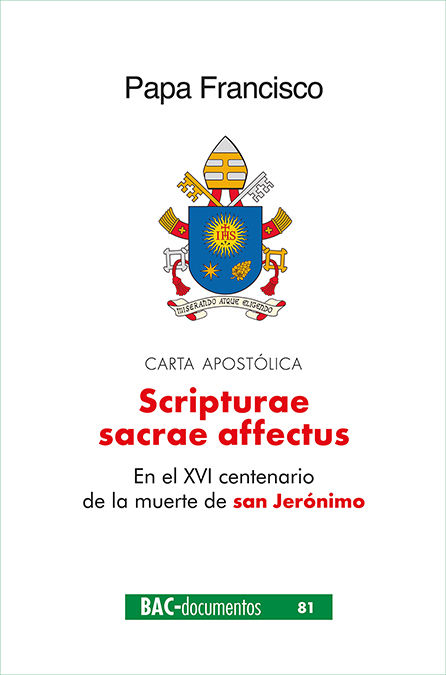 SCRIPTURAE SACRAE AFFECTUS. CARTA APOSTOLICA