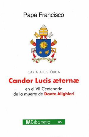 CANDOR LUCIS ETERNE. CARTA APOSTOLICA
