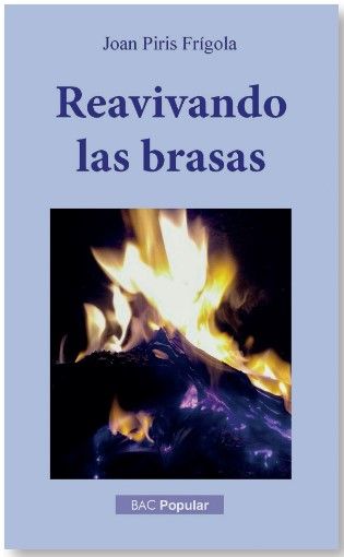 REAVIVANDO LAS BRASAS