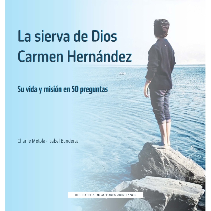 LA SIERVA DE DIOS CARMEN HERNANDEZ