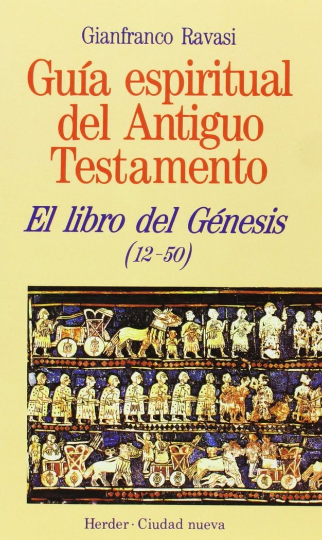 LIBRO DEL GENESIS. 12-50