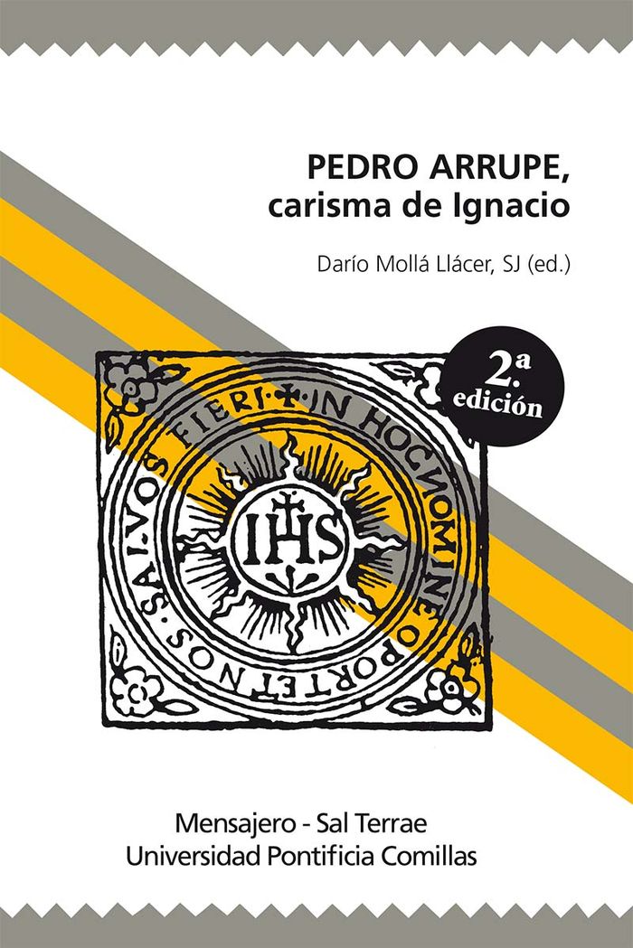PEDRO ARRUPE CARISMA DE IGNACIO