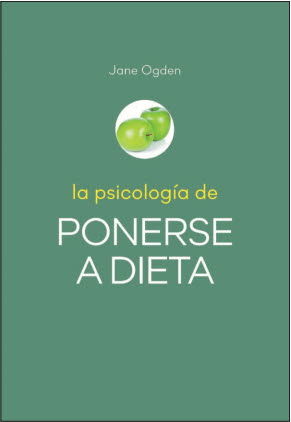 PSICOLOGIA DE PONERSE A DIETA