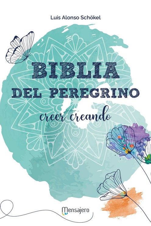 BIBLIA DEL PEREGRINO. CREER CREANDO CON ESTUCHE