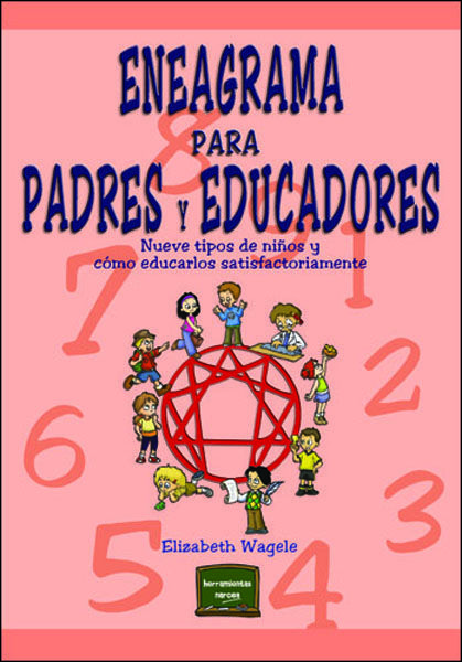 ENEAGRAMA PARA PADRES Y EDUCADORES