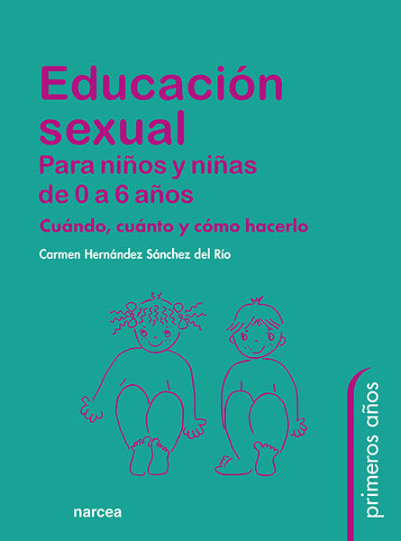 EDUCACION SEXUAL. NIÑOS DE 0 A 6 AÑOS