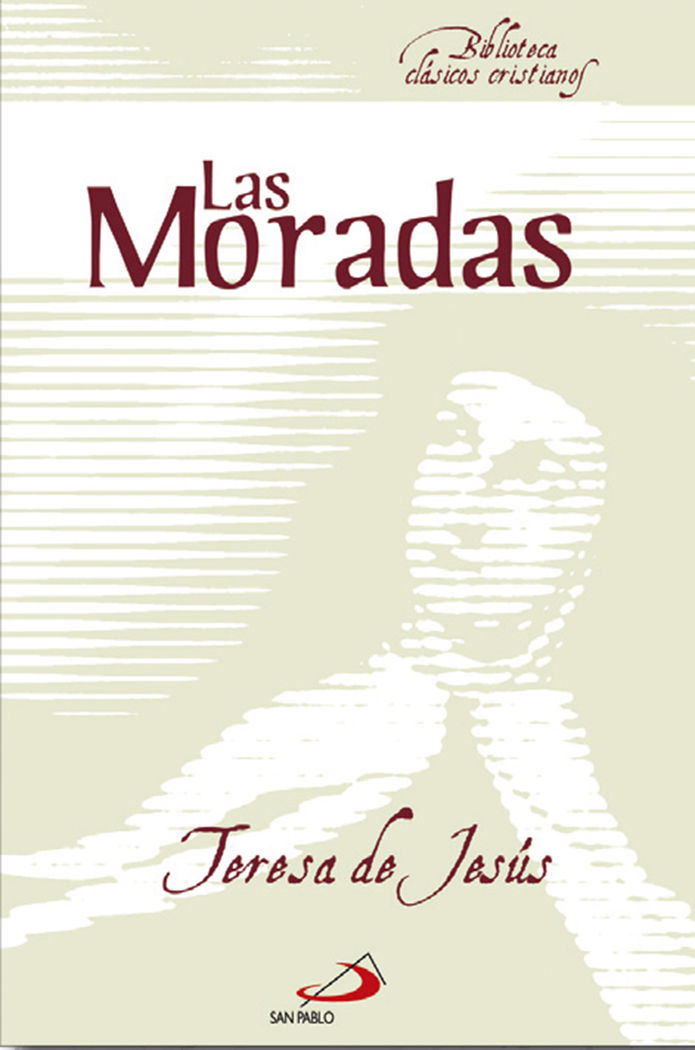 MORADAS, LAS. (SP). BIBLIOTECA CLASICOS CRISTIANOS