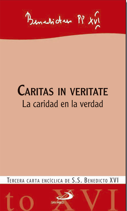 CARITAS IN VERITATE. (SP)