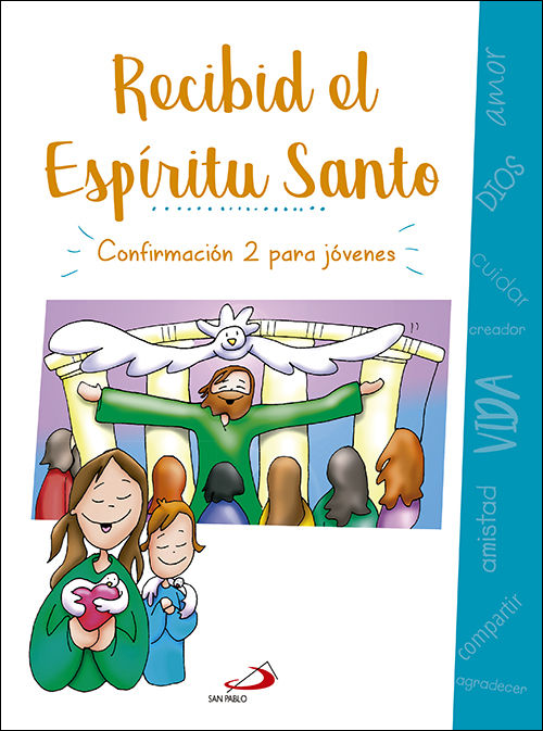 RECIBID EL ESPIRITU SANTO